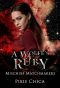 [Mischief Matchmakers 10] • A Wolfe's Ruby